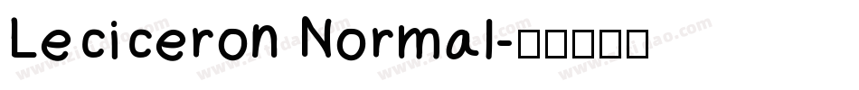 Leciceron Normal字体转换